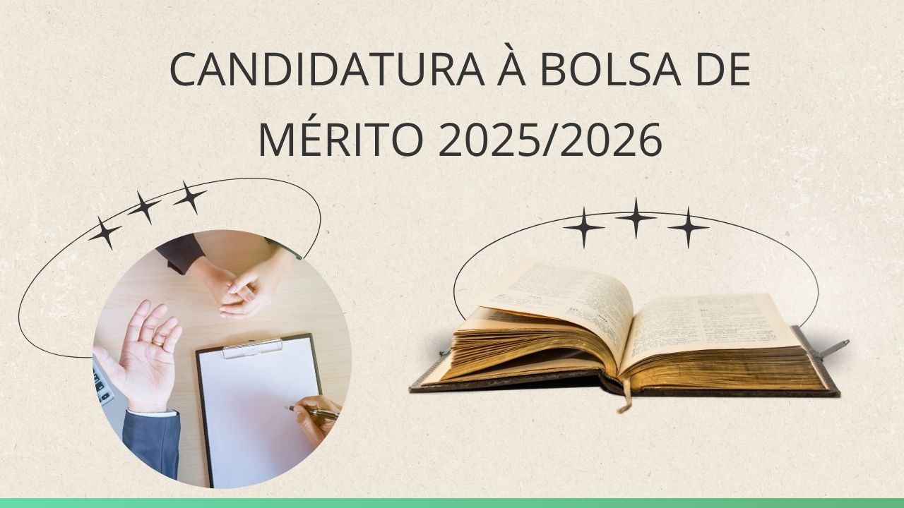 Bolsas de Mérito - Candidatura 2025/2026